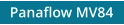 Panaflow MV84